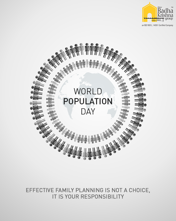 Let's take effective measures against the every increasing #WorldPopulation, this #WorldPopulationDay!

#ShreeRadhaKrishnaGroup #Ahmedabad #RealEstate