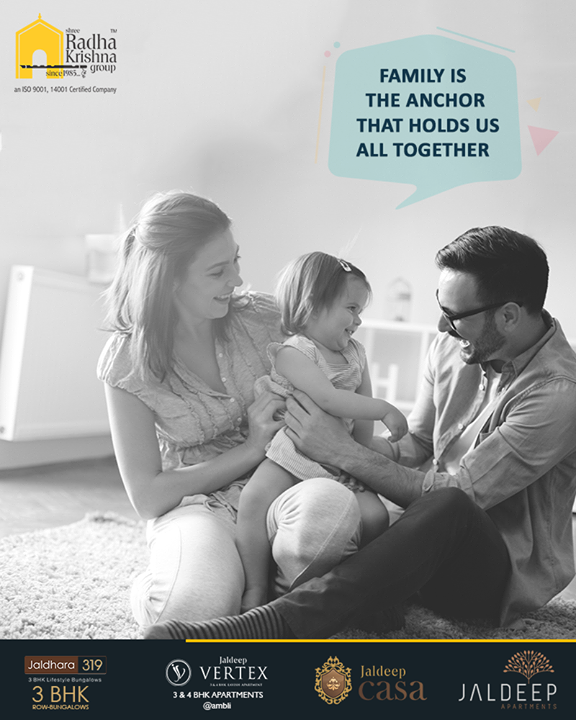 Family is the anchor that keeps us all together! Don’t you agree?

#ShreeRadhaKrishnaGroup #Ahmedabad #RealEstate #LuxuryLiving