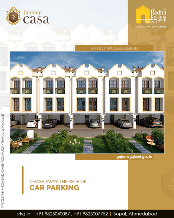 In-order to help our dwellers chase away the woe of cark parking, the limited edition of 34 bungalows at #JaldeepCasa has individually allotted car parking space.

#LuxuryLiving #ShreeRadhaKrishnaGroup #Ahmedabad #RealEstate #SRKG #CasaLiving