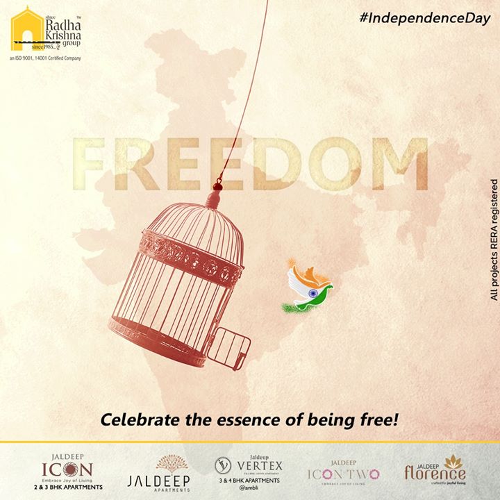 Celebrate the essence of being free!

#IndependenceDay #JaiHind #IndependencedayIndia #HappyIndependenceDay #IndependenceDay2020 #ProudtobeIndian #ShreeRadhaKrishnaGroup #Ahmedabad #RealEstate #SRKG