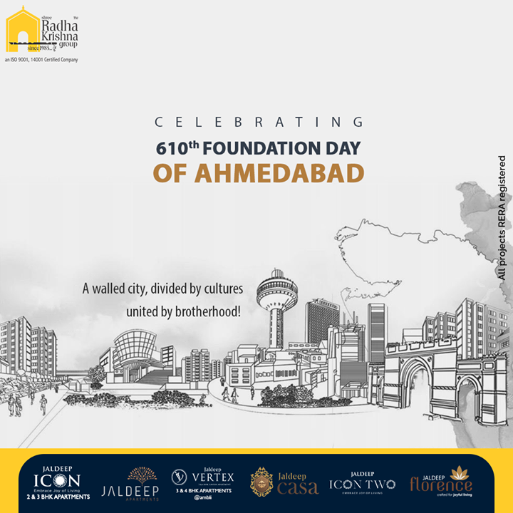 A walled city, divided by culutures united by brotherhood!

#HappyBirthdayAhmedabad #AhmedabadFoundationDay #AhmedabadFoundationDay2021 #AhmedabadSthapanaDivas #Ahmedabad  #ShreeRadhaKrishnaGroup #Ahmedabad #RealEstate #SRKG