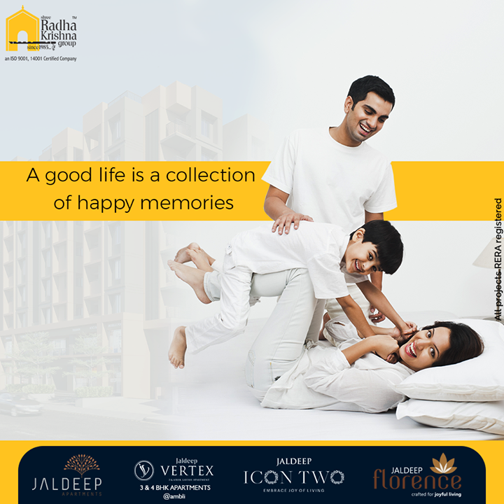 A good life is a collection of happy memories and bright smiles that last forever.

#ShreeRadhaKrishnaGroup #Ahmedabad #RealEstate #SRKG