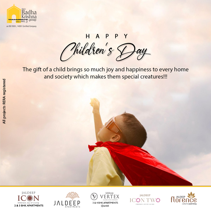 The gift of a child brings so much joy and happiness to every home and society which makes them special creatures!!!

#ChildrensDay #HappyChildrensDay #ChildrensDay2021 #ShreeRadhaKrishnaGroup #RadhaKrishnaGroup #SRKG #Ahmedabad #RealEstate