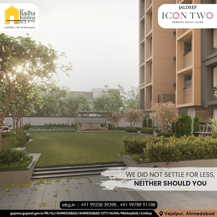 This one-of-its-kind residential project is your private domain featuring superlative luxuries where you can always be at ease, with all the modern lifestyle amenities within easy reach.

#JaldeepIconTwo #IconTwo #LuxuryLiving #ShreeRadhaKrishnaGroup #RadhaKrishnaGroup #SRKG #Vejalpur #Makarba #Ahmedabad #RealEstate