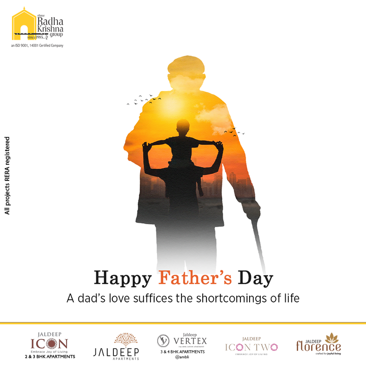 A dad’s love suffices the shortcomings of life.

#HappyFathersDay #FathersDay #FathersDay2022 #HappyFathersDay2022 #DAD #Father #Fatherhood #ShreeRadhaKrishnaGroup #RadhaKrishnaGroup #SRKG #Ahmedabad #RealEstate