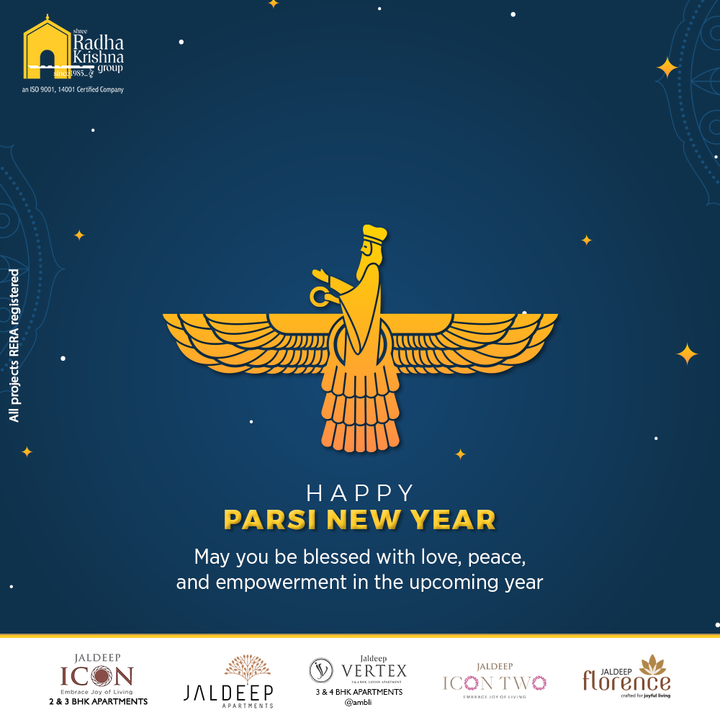 May you be blessed with love, peace, and empowerment in the upcoming year

#NavrozMubarak #ParsiNewYear #HappyParsiNewYear #ParsiNewYear2022 #ShreeRadhaKrishnaGroup #RadhaKrishnaGroup #SRKG #Ahmedabad #RealEstate