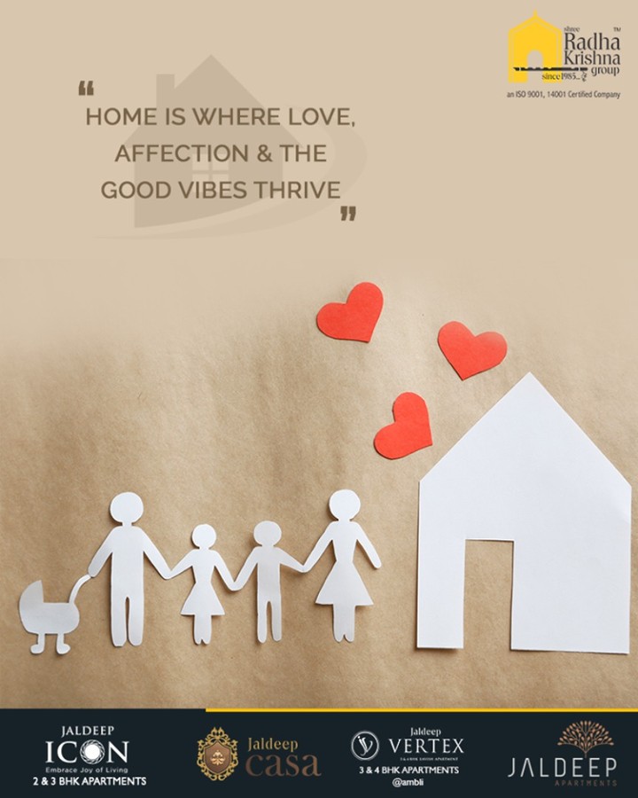 Home is where love, affection & good vibes thrive.

Be on your toes to usher in abundance of positive energy for your home.

#TOTD #QOTD #HomeQuotes #MondayMotivation #YourHome #ShreeRadhaKrishnaGroup #Ahmedabad #RealEstate #JaldeepApartment #JaldeepVertext #JaldeepCasa #JaldeepIcon
