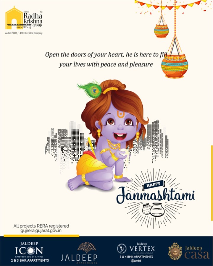 Open the doors of your heart, he is here to fill your lives with peace and pleasure.

#LordKrishna #Janmashtami #HappyJanmashtami #Janmashtami2019 #ShreeRadhaKrishnaGroup #Ahmedabad #RealEstate #SRKG