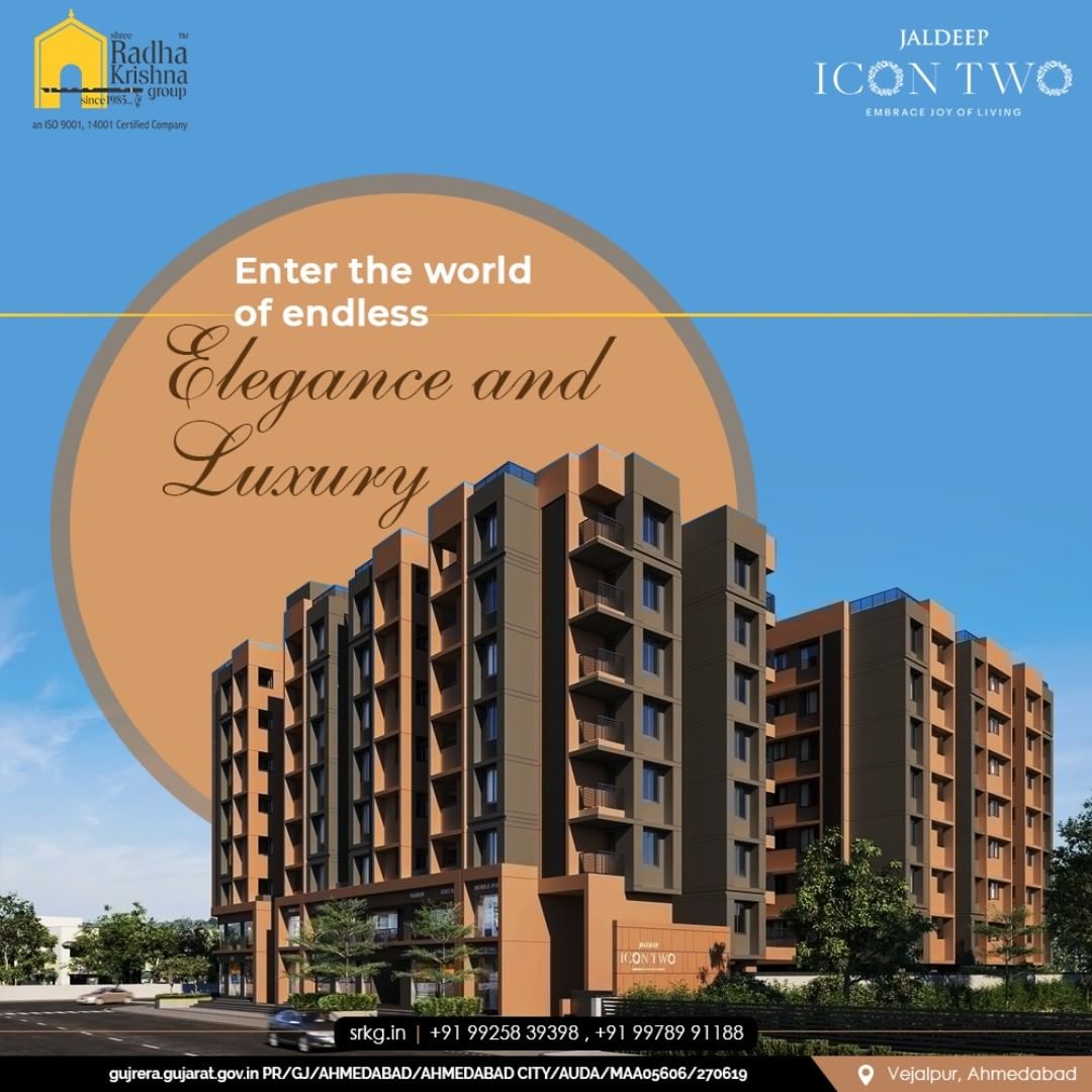 Enter the world of endless elegance and luxury where you and your loved ones can dwell well.

#JaldeepIconTwo #IconTwo #LuxuryLiving #ShreeRadhaKrishnaGroup #RadhaKrishnaGroup #SRKG #Vejalpur #Makarba #Ahmedabad #RealEstate