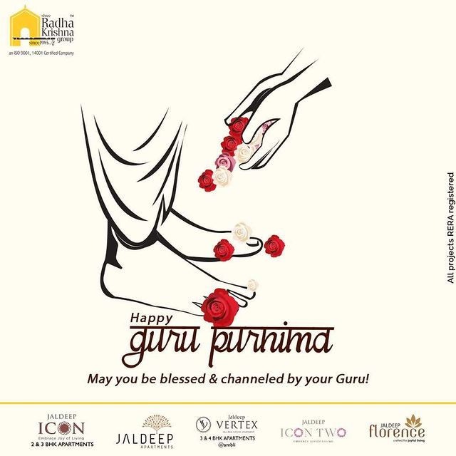 May you be blessed to channeled by your guru

#Gurupurnima2021 #Gurupurnima #HappyGuruPurnima #Guru #Guide #Mentor #ShreeRadhaKrishnaGroup #RadhaKrishnaGroup #SRKG #Ahmedabad #RealEstate