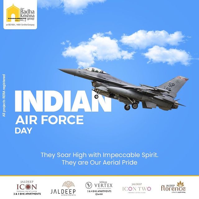 They Soar High with Impeccable Spirit.
They are Our Aerial Pride.

#IndianAirForceDay #IndianAirForce #AirForce #IndianAirForceDay2021 #ShreeRadhaKrishnaGroup #RadhaKrishnaGroup #SRKG #Ahmedabad #RealEstate