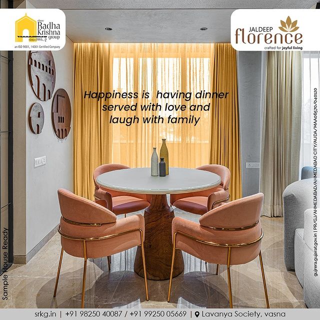 Family is the backbone of any person. The Families eats together stay together. The fondest memories are made when gathered around the table.

#JaldeepFlorence #Amenities #LuxuryLiving #RadhaKrishnaGroup #ShreeRadhaKrishnaGroup  #Ahmedabad #RealEstate #SRKG