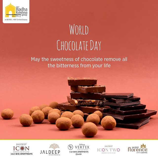 May the sweetness of chocolate remove all the bitterness from your life.

#worldchocolateday #chocolateday #worldchocolateday2022 #ShreeRadhaKrishnaGroup #RadhaKrishnaGroup #SRKG #Ahmedabad #RealEstate