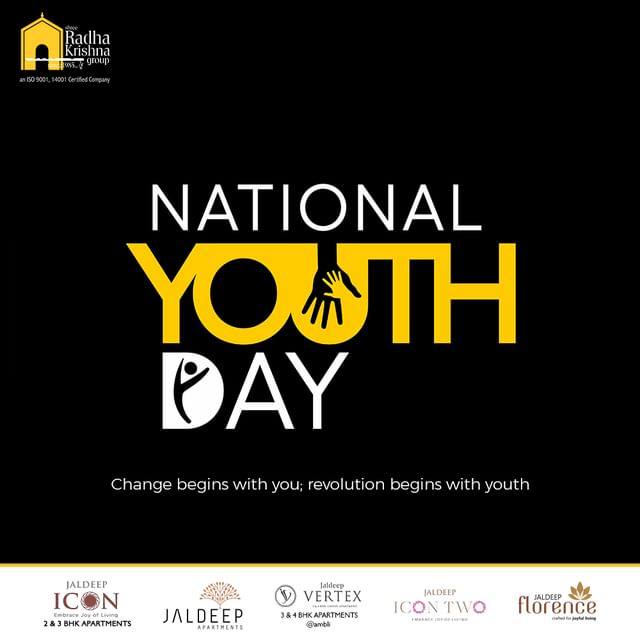 Change begins with you; revolution begins with youth.

#NationalYouthDay2023 #NationalYouthDay #YouthDay #Youth #SwamiVivekananda #VivekanandaJayanti #SwamiVivekanandJayanti #ShreeRadhaKrishnaGroup #Ahmedabad #RealEstate #SRKG