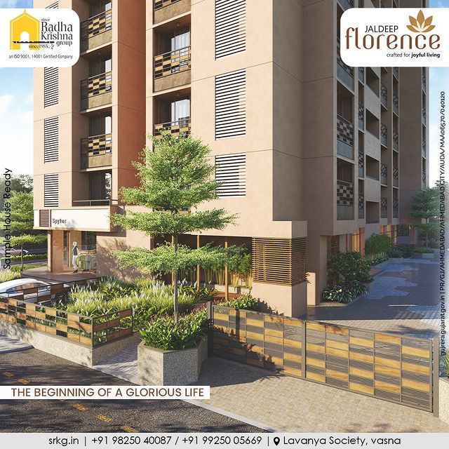 The beginning of a glorious life is marked by a sense of hope and possibility. It is a time to set goals, make plans, and take action towards achieving your aspirations by living in the house that is in the heart of the city.

#JaldeepFlorence #Amenities #Facilites #Connectivity #LuxuryLiving #RadhaKrishnaGroup #ShreeRadhaKrishnaGroup #JivrajPark #Ahmedabad #RealEstate #SRKG