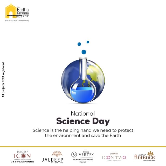 Science is the helping hand we need to protect the environment and save the Earth

#NationalScienceDay #CVRaman #RamanEffect #NSD2023 #ScienceDay2023 #ScienceForNation #InnovationNation #ScienceAndTechnology #CelebratingIndianScientists #Builders #RealEstate #SRKG