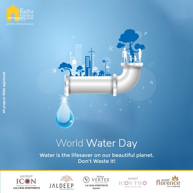 Water is the lifesaver on our beautiful planet. Don't Waste It!

#WorldWaterDay2023 #WaterDay #WaterIsLife #CleanWaterForAll #WaterConservation #SaveWater #WaterCrisis #WaterForFuture #WaterAndSustainability #WaterSecurity #WaterAndClimateChange #WastewaterManagement #WaterEquity #SRKG #Building #RealEstate #Ahmedabad