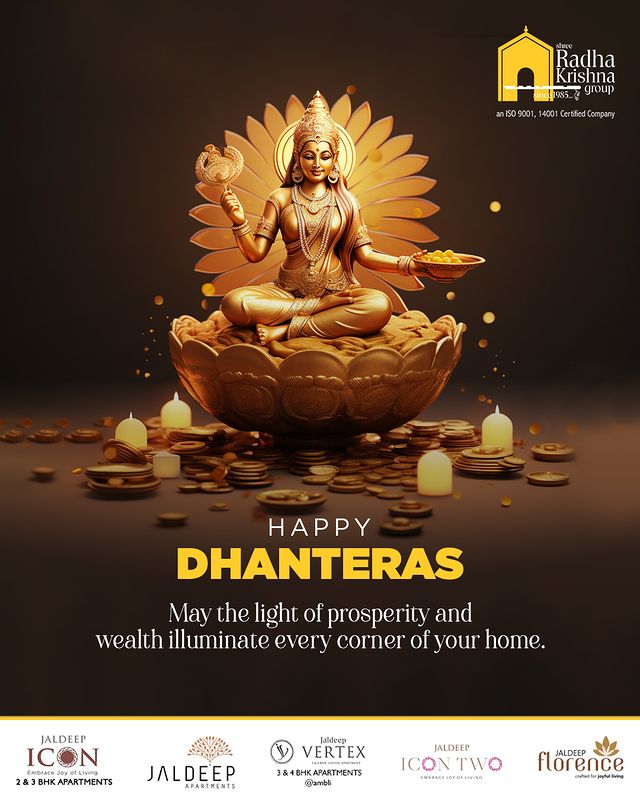 As the divine light of Dhanteras shines, may it not only brighten your home but also illuminate every corner with the glow of prosperity and wealth. Let this auspicious day be the start of a radiant and abundant journey. 

Happy Dhanteras
#dhanteras #diwali #festival #happydhanteras #india #happydiwali #dhanteraswishes #indianfestival #srkg #shreeradhakrishna #realestate #jaldeepflorence #ahmedabad